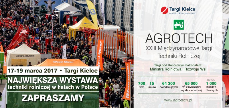 Zaproszenie Targi AGROTECH 17 19 marca 2017